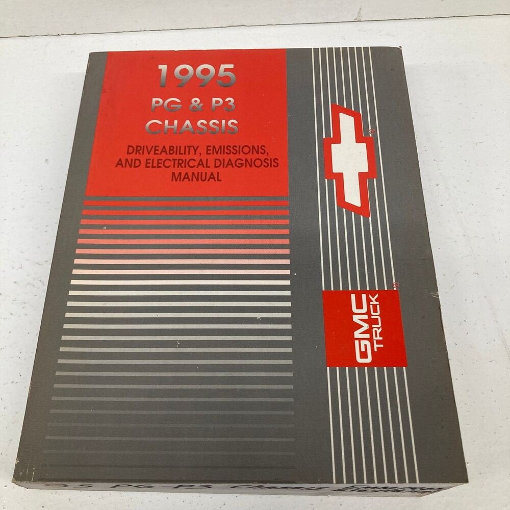 1995 Chevrolet GMC PG P3 Chassis Driveability Emissions Electrical Manual